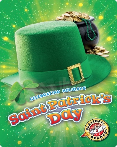 Celebrating Holidays: Saint Patrick's Day