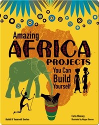 Amazing Africa Projects you can Build Yourself
