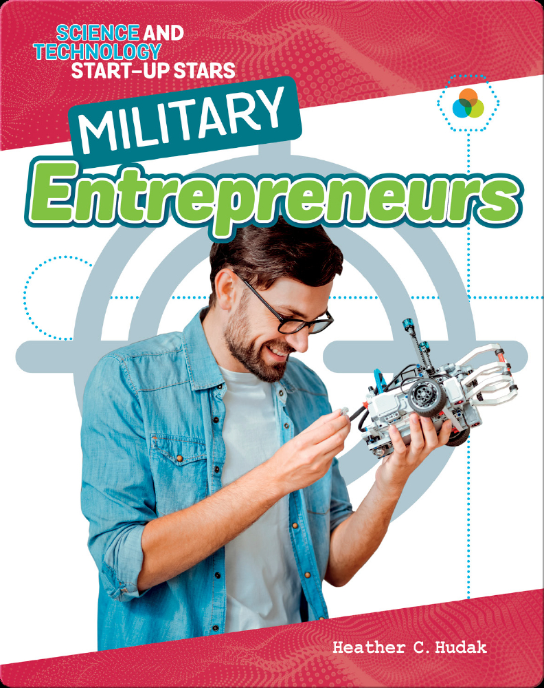 Military Entrepreneurs Book By Heather C Hudak Epic 