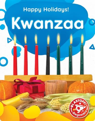 Happy Holidays!: Kwanzaa