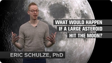 What Would Happen if a Large Asteroid Hit the Moon?