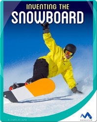 Inventing the Snowboard