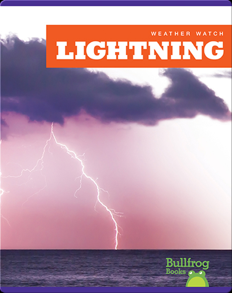Weather Watch Lightning Book by Jennifer Fretland VanVoorst Epic