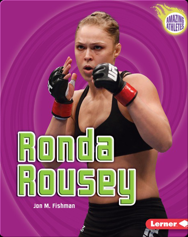 Ronda Rousey Book by Jon M. Fishman Epic
