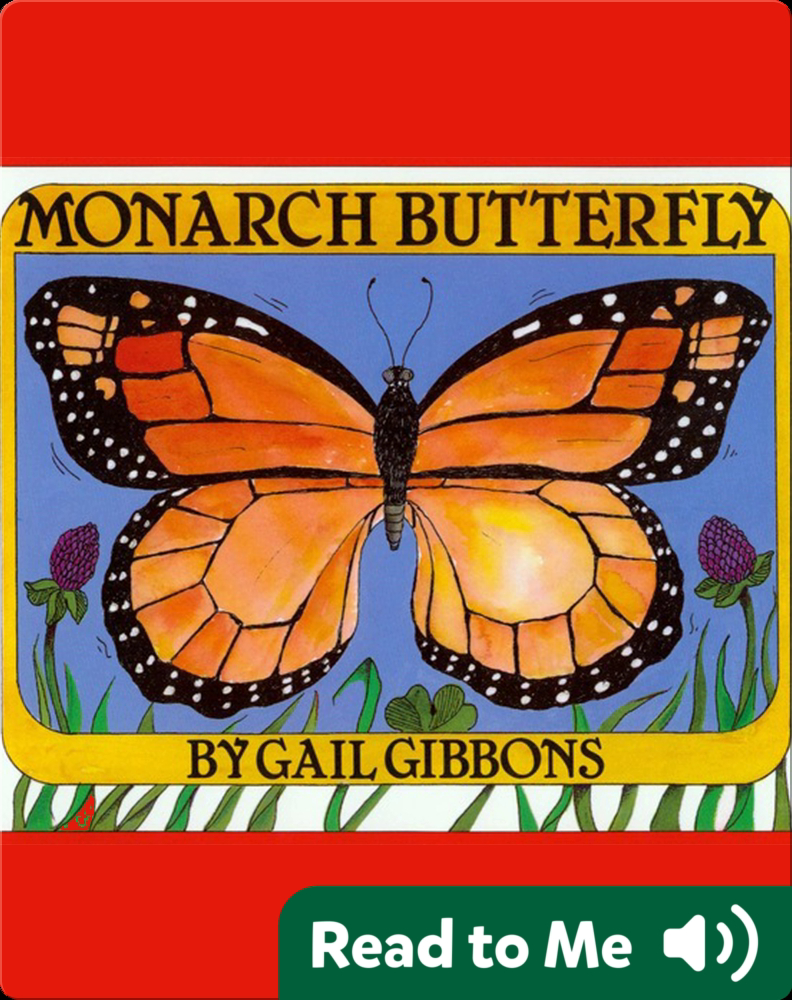 Monarch Butterfly Book by Gail Gibbons Epic
