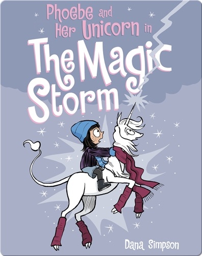 Phoebe and Her Unicorn in the Magic Storm