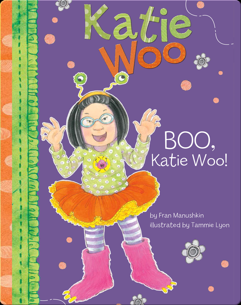 Katie Woo Boo Katie Woo Book By Fran Manushkin Epic