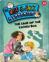 The Milo & Jazz Mysteries: The Case of the Locked Box