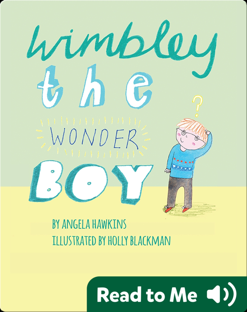 Wimbley the Wonder Boy