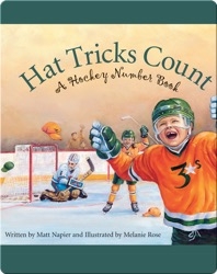 Hat Tricks Count: A Hockey Number Book