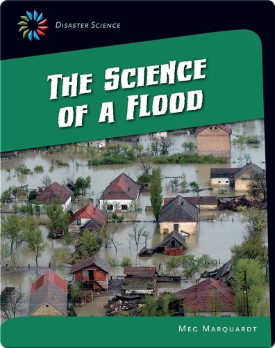 The Science of a Flood