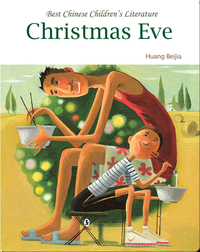 Christmas Eve | 中国儿童文学走向世界精品书系·平安夜（英）