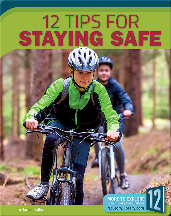 12 Tips For Staying Safe