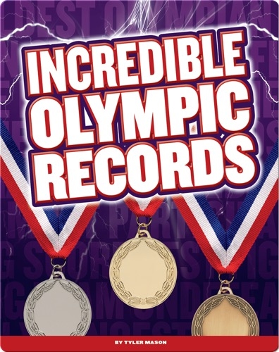 Incredible Olympic Records