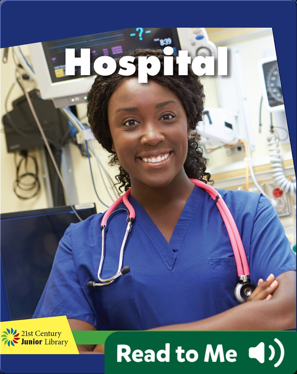 Explore a Workplace: Hospital