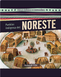 Pueblos indígenas del Noreste (Native Peoples of the Northeast)