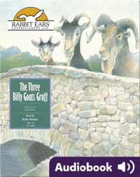 Storybook Classics: The Three Billy Goats Gruff