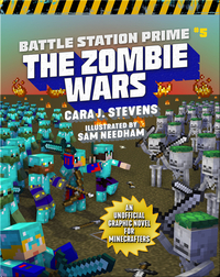 Battle Station Prime No. 5: The Zombie Wars