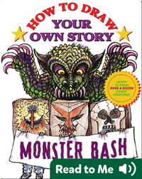 How to Draw Your Own Story: Monster Bash