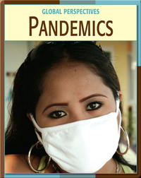 Global Perspectives: Pandemics