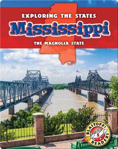 Exploring the States: Mississippi