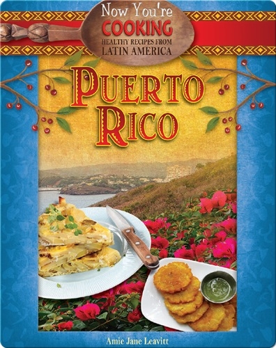 Now You're Cooking: Puerto Rico