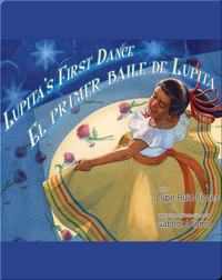 Lupita's First Dance / El primer baile de Lupita
