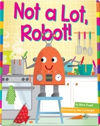 Not A Lot, Robot!
