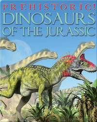 Dinosaurs of the Jurassic