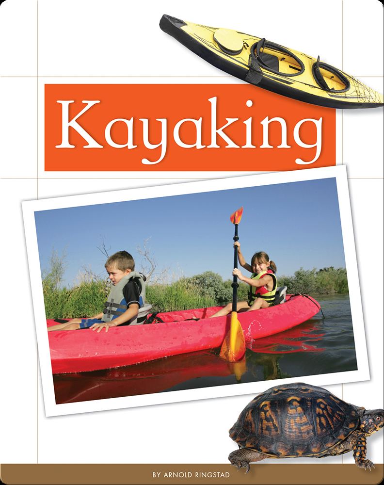 Kayaking Book by Arnold Ringstad Epic