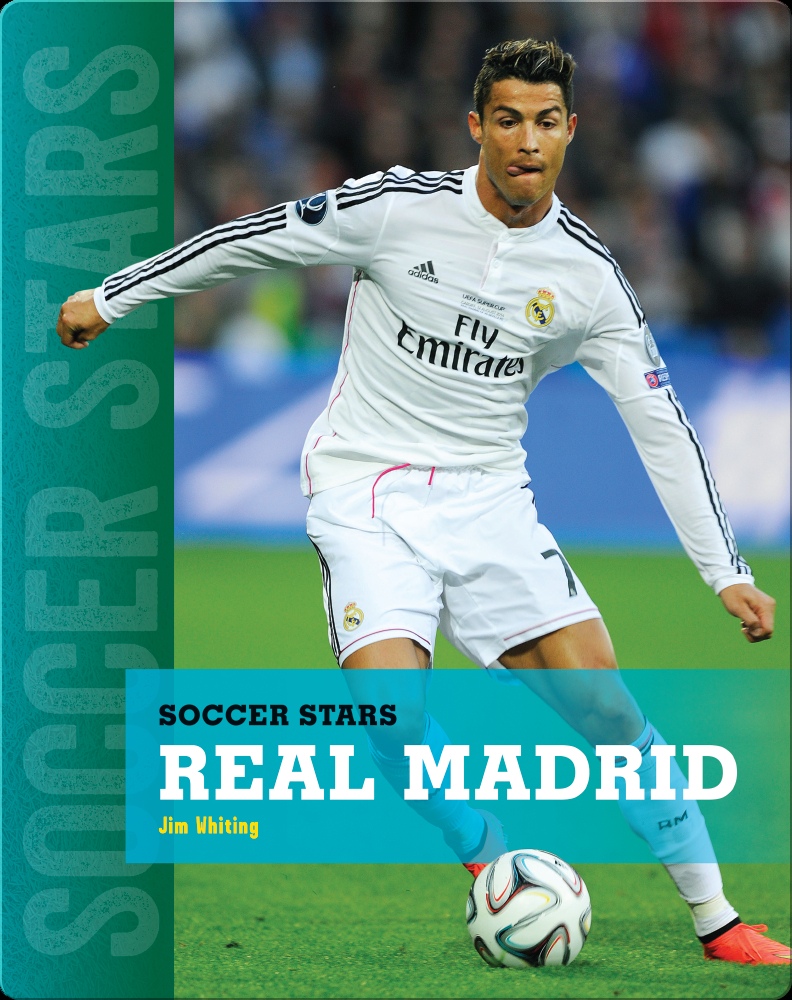 Real Madrid Book by Jim Whiting | Epic