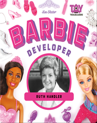 Barbie Developer: Ruth Handler
