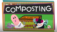 SciShow Kids: Make the Most of Compost!