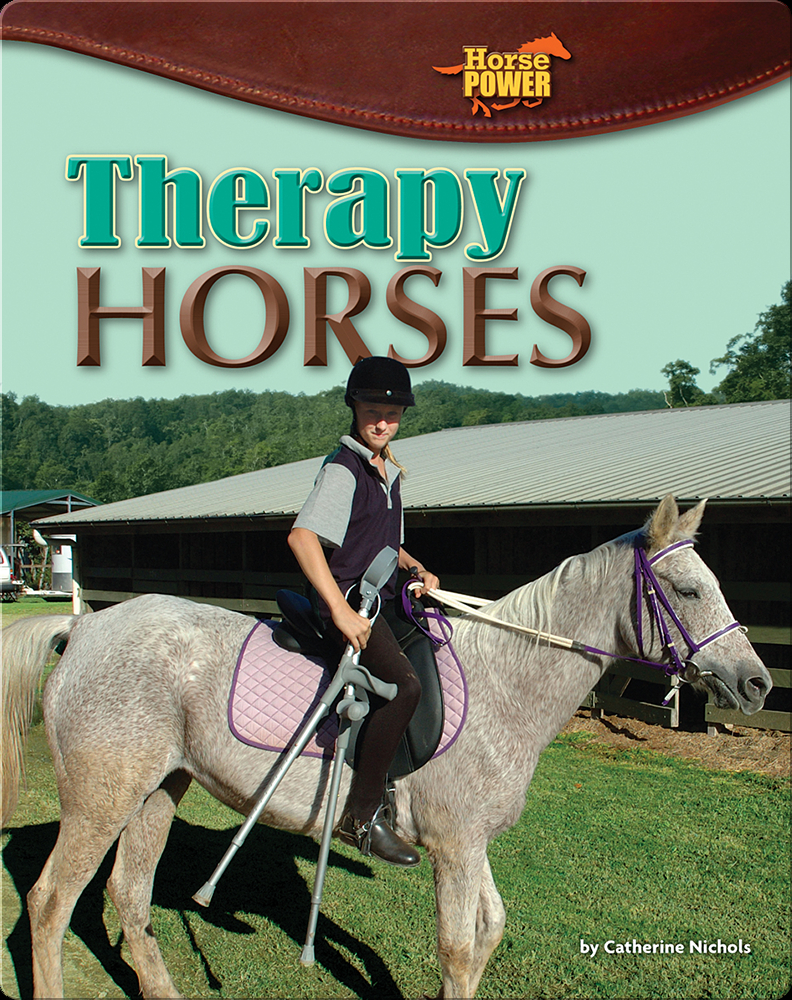 Therapy Horses Book by Catherine Nichols Epic