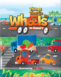 Things That Go on Wheels in Hawaii