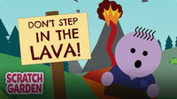 Don't Step in the Lava!