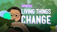 Crash Course Kids: Living Things Change