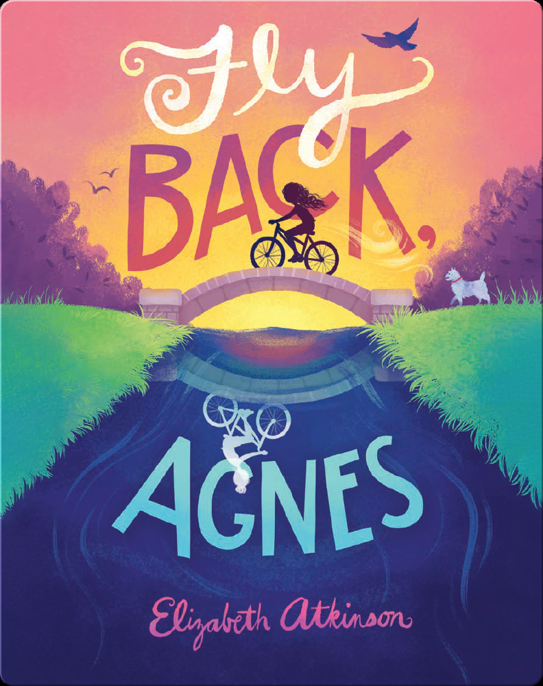 Fly Back, Agnes Book by Elizabeth Atkinson Epic