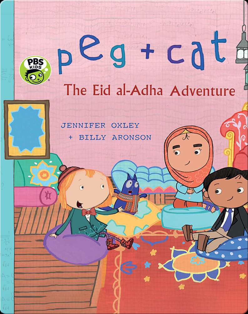 Peg + Cat The Eid alAdha Adventure Book by Jennifer Oxley, Billy