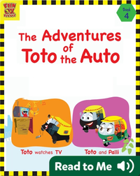 The Adventures of Toto the Auto Book 4