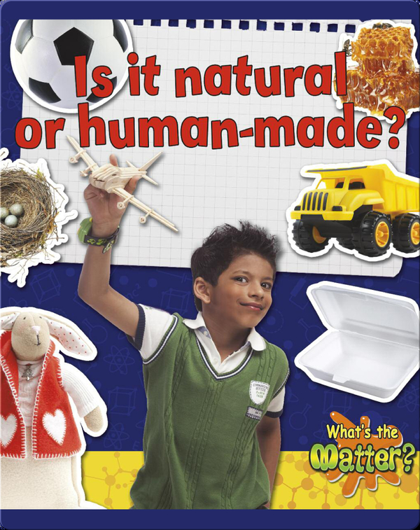 Is it Natural or Human-Made?