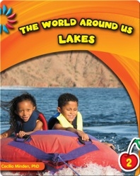 The World Around Us: Lakes