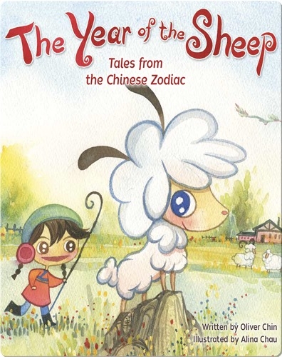 The Year of the Sheep: Tales from the Chinese Zodiac