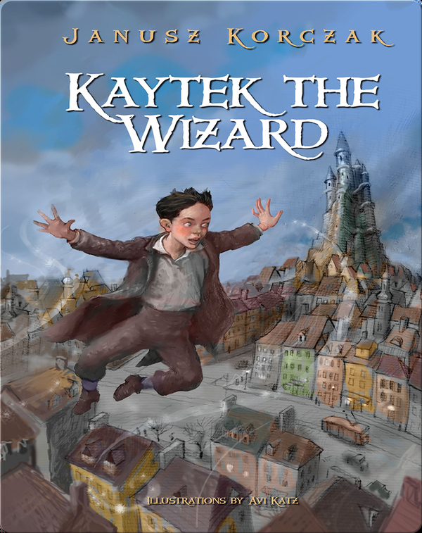 Kaytek the Wizard