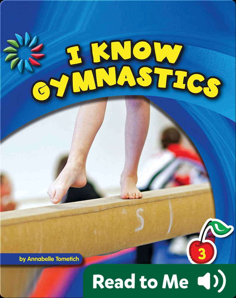 I Know Gymnastics Book by Annabelle Tometich Epic