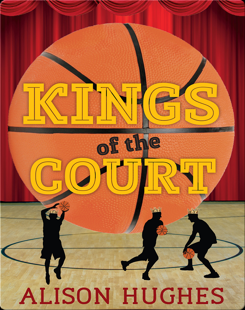 Kings of the Court Book by Alison Hughes Epic