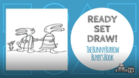 Ready Set Draw! | Steve Light's Bunnies