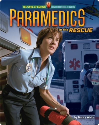 Paramedics: to the Rescue