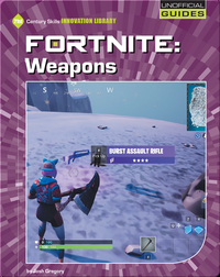 Fortnite: Weapons