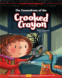 Jesse Steam Mysteries: The Conundrum of the Crooked Crayon